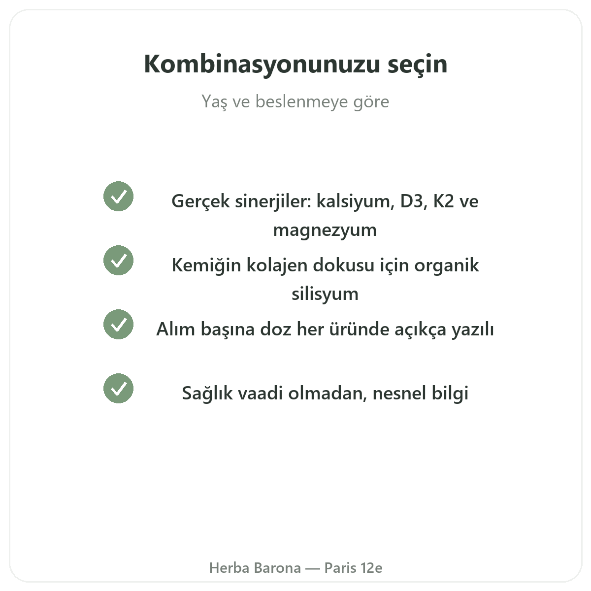Kemik takviyeleri - Herba Barona Paris 12. bölgede seçilecek anahtar etken maddeler