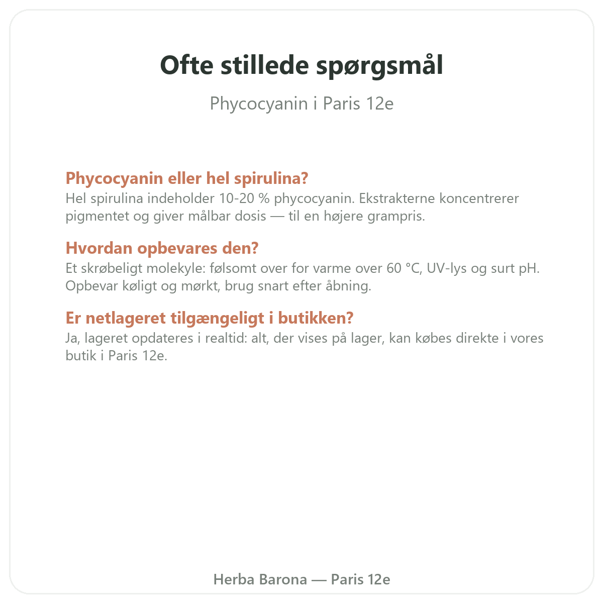 Ofte stillede spørgsmål phycocyanin Paris i Paris - Herba Barona Paris 12