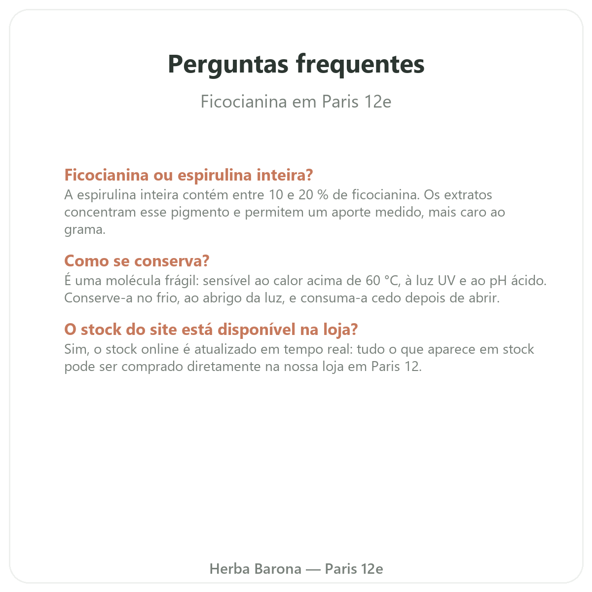 Perguntas frequentes ficocianina em Paris - Herba Barona, Paris 12e