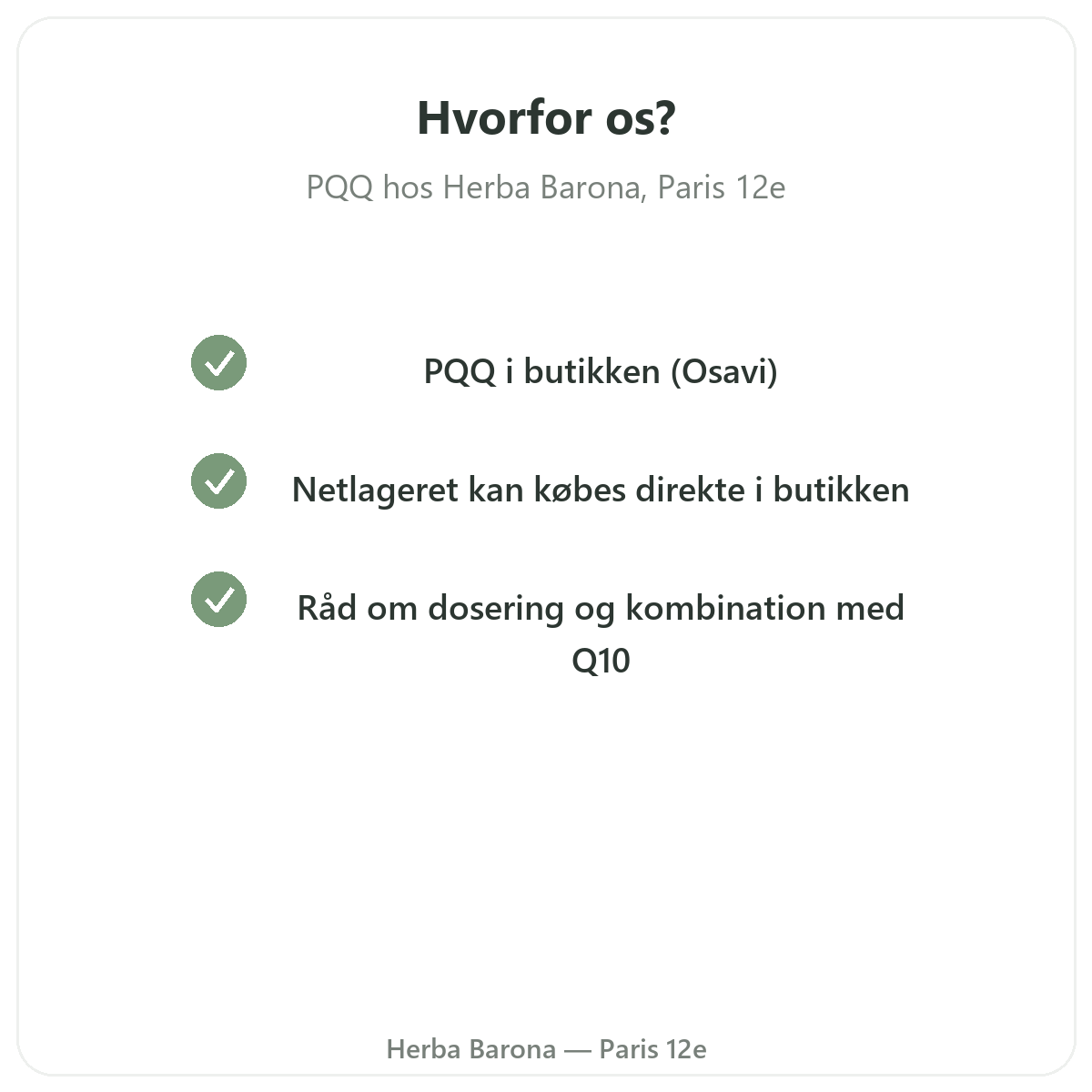 Hvorfor købe PQQ Paris i Paris hos Herba Barona Paris 12