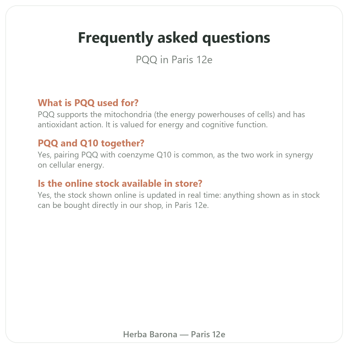 Frequently asked questions about PQQ in Paris - Herba Barona Paris 12th