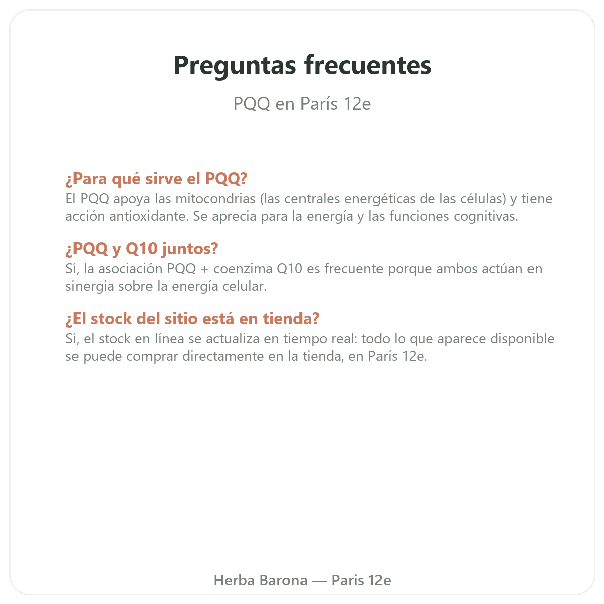 Preguntas frecuentes PQQ en París - Herba Barona París 12e