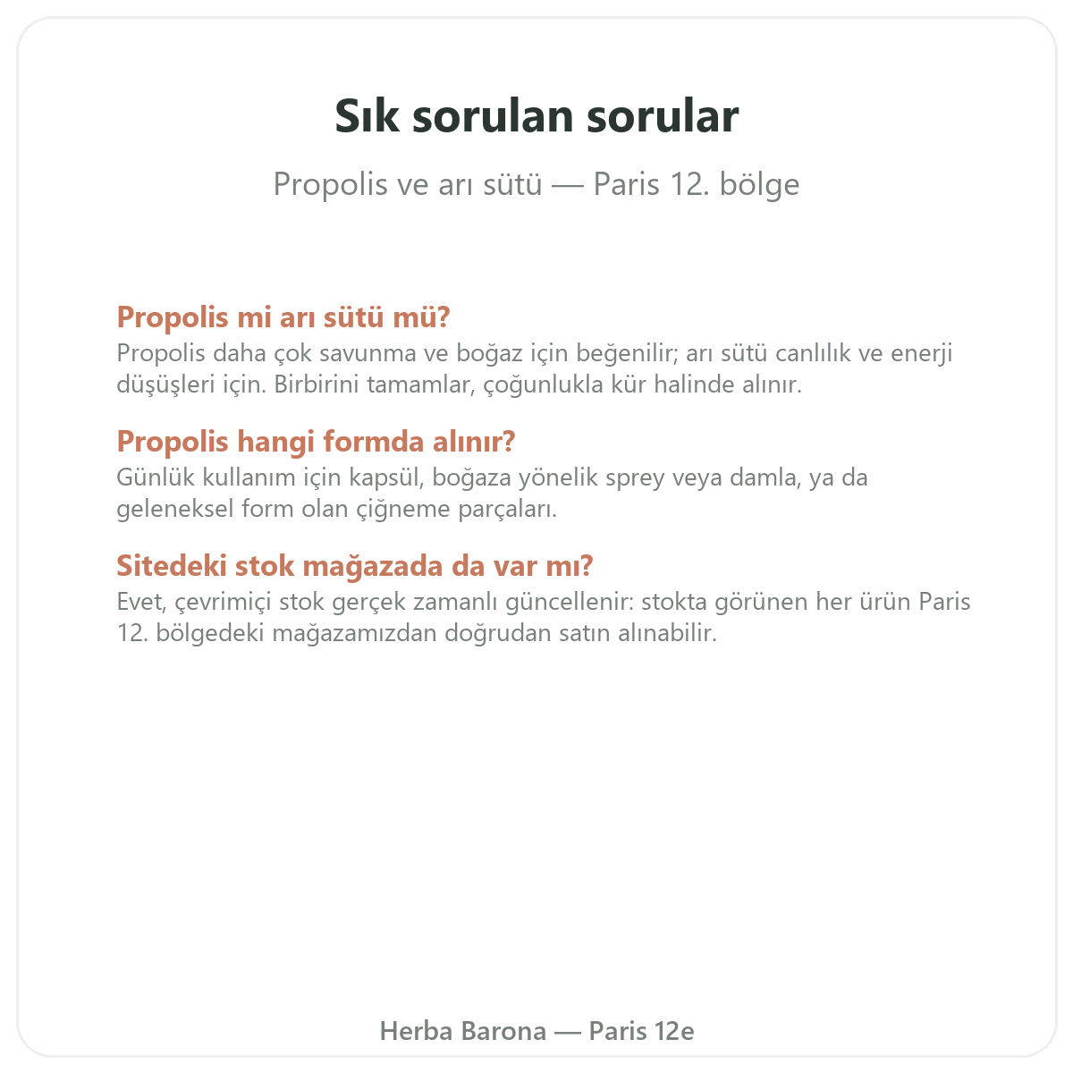 Propolis ve ari sütü Paris hakkinda sik sorulan sorular - Herba Barona Paris 12. bölge