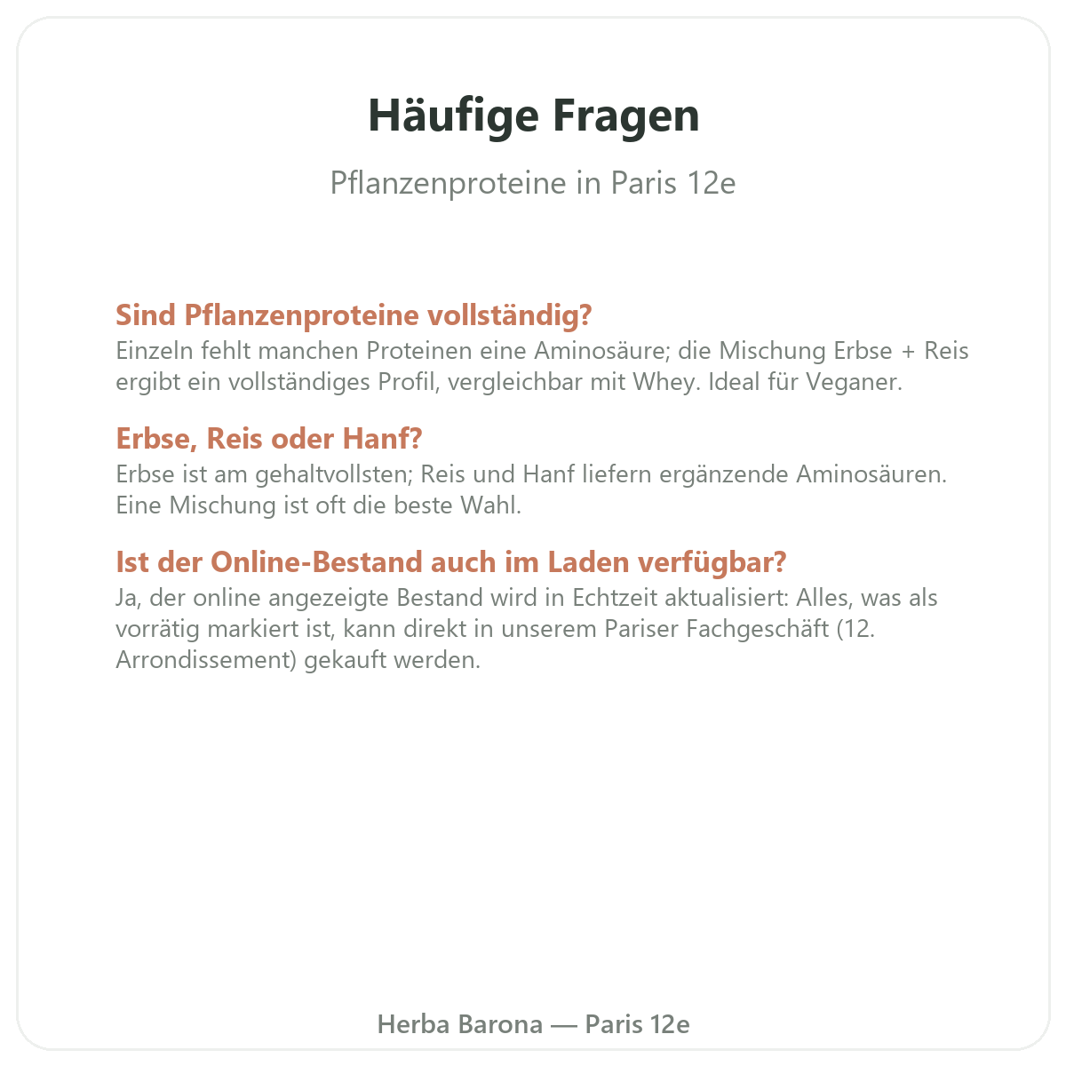 Häufige Fragen Pflanzenproteine Paris in Paris - Herba Barona Paris 12