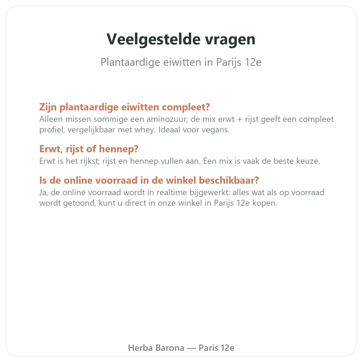 Veelgestelde vragen plantaardige eiwitten in Parijs - Herba Barona Parijs 12e