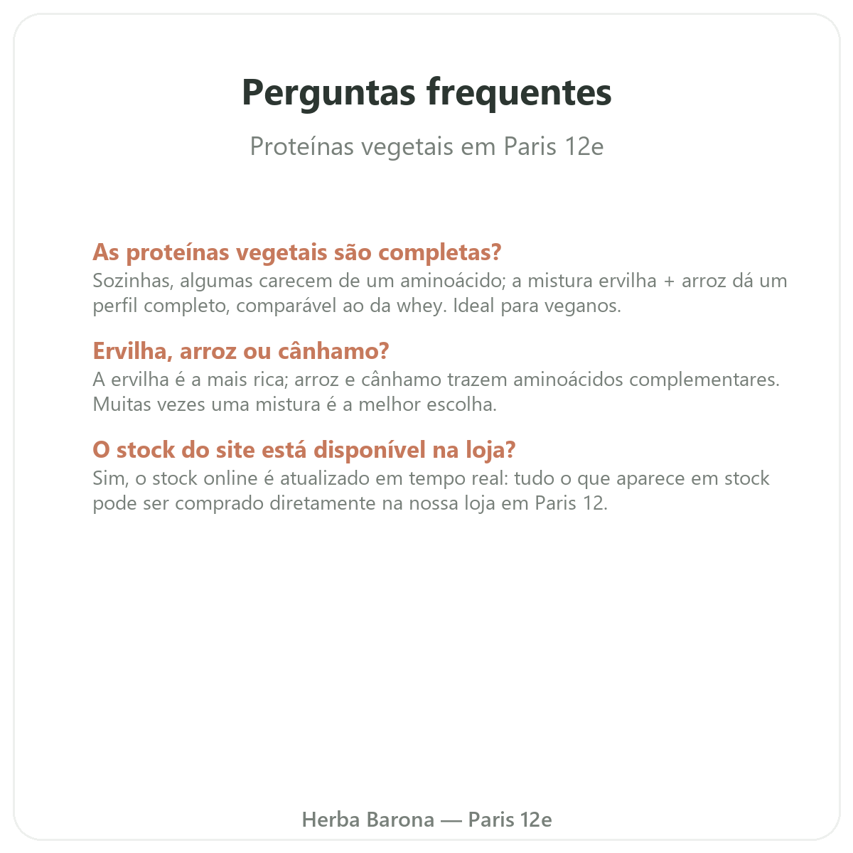 Perguntas frequentes Proteínas vegetais Paris em Paris - Herba Barona Paris 12e