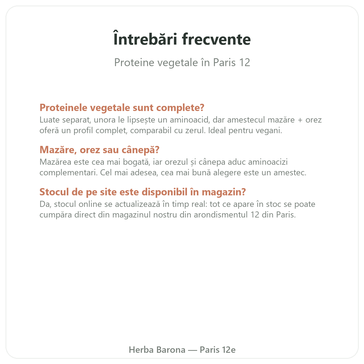 Întrebări frecvente proteine vegetale la Paris - Herba Barona Paris, arondismentul 12