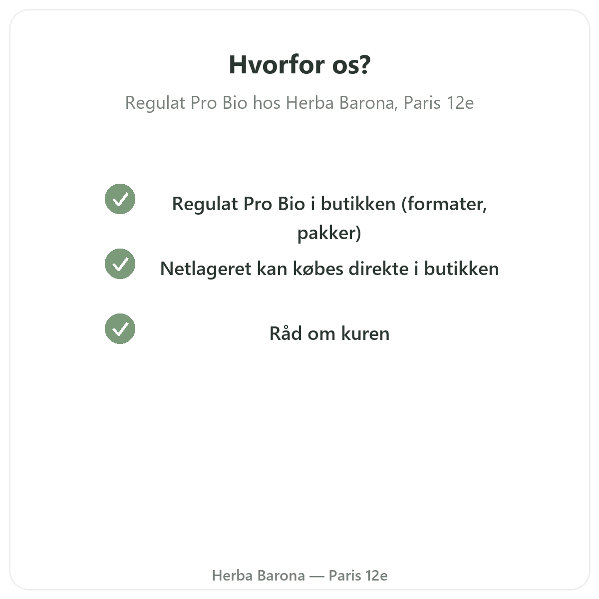 Hvorfor købe Regulat Pro Bio Paris i Paris hos Herba Barona Paris 12