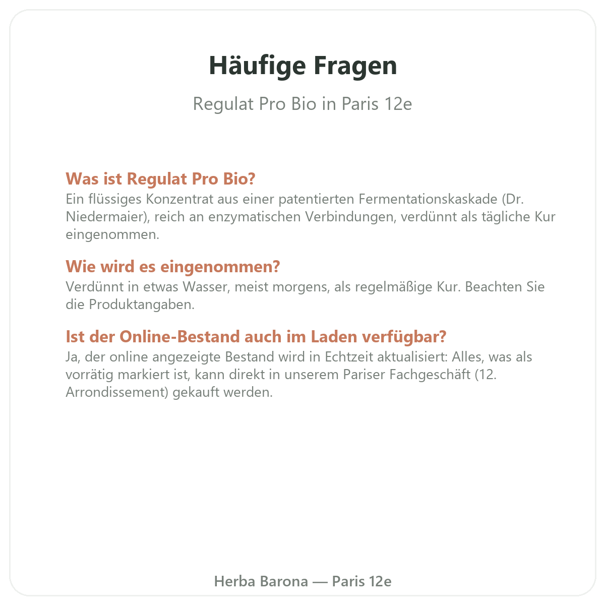 Häufige Fragen zu Regulat Pro Bio in Paris – Herba Barona Paris 12e