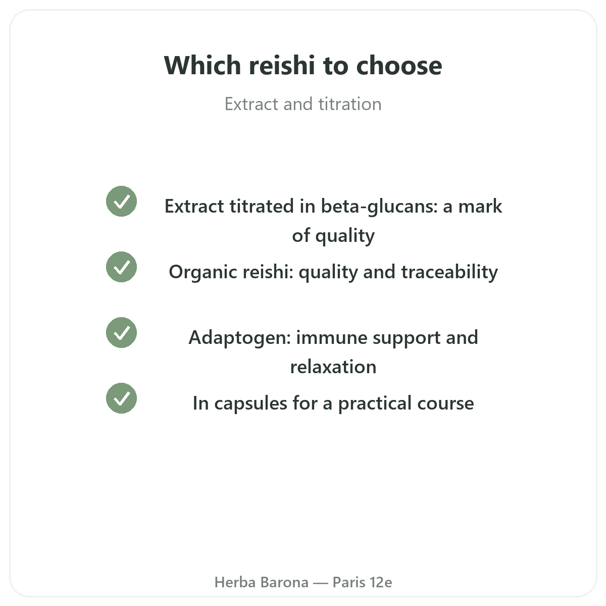 Reishi in Paris - quality commitments at Herba Barona Paris 12th