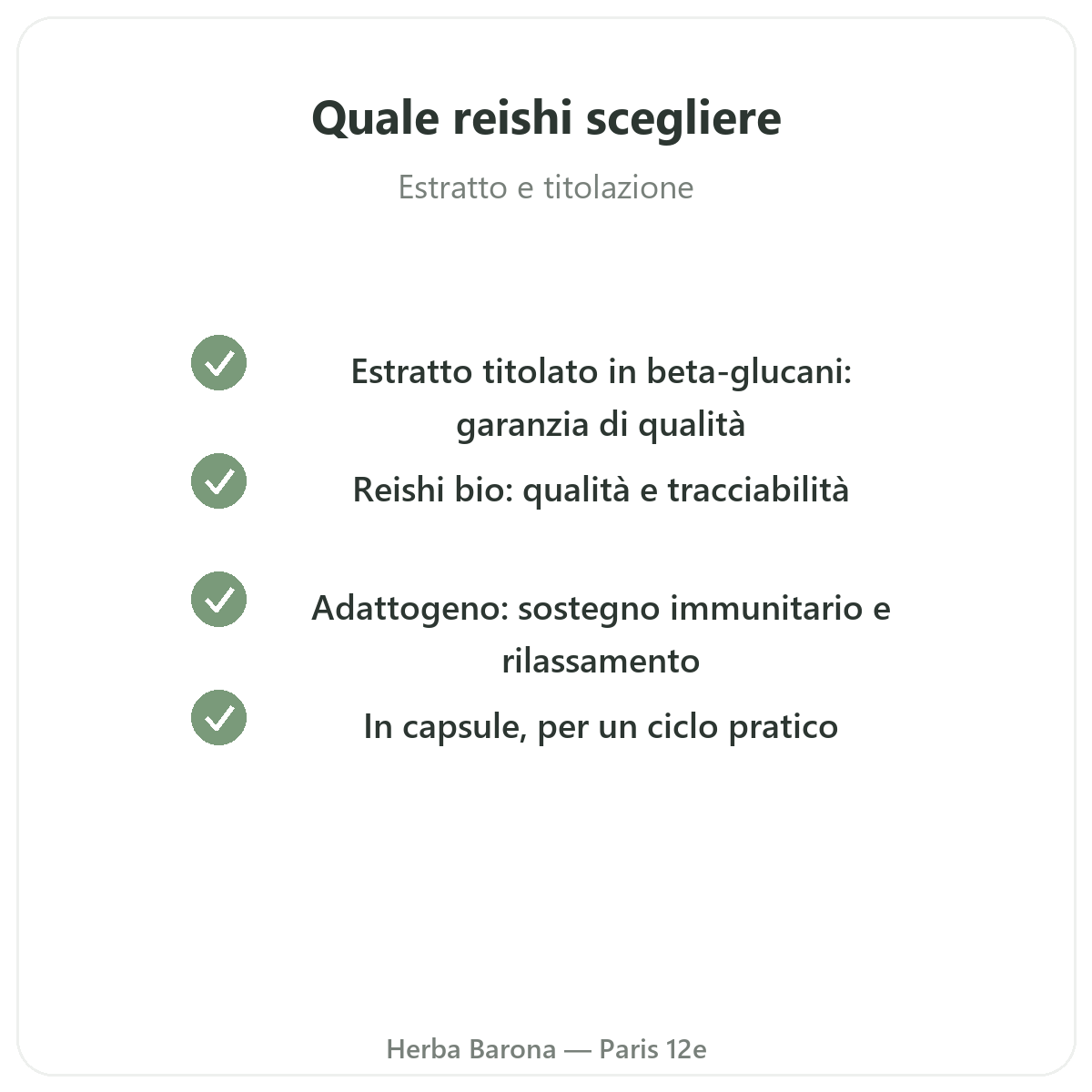 Reishi Parigi - impegni di qualita da Herba Barona Parigi 12e