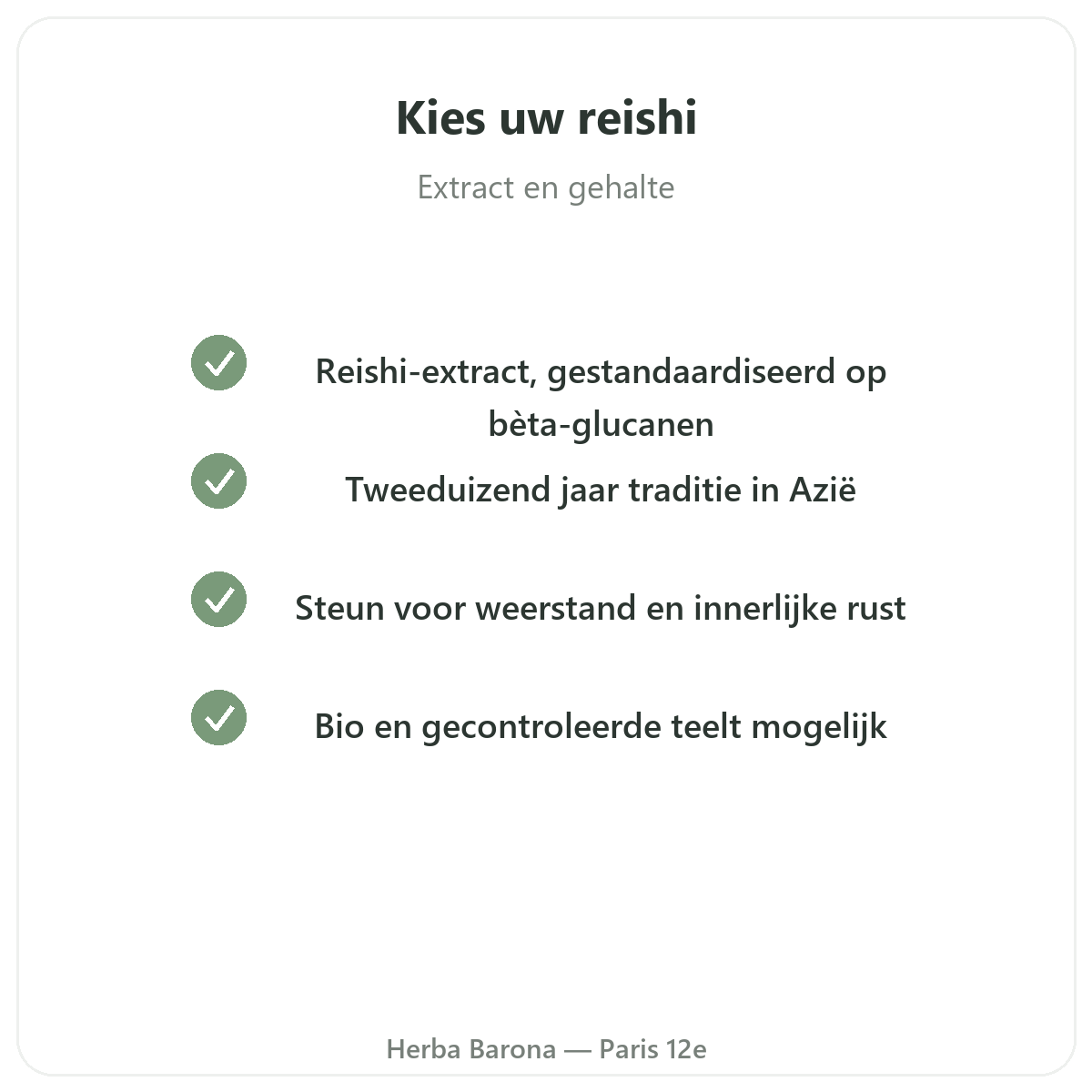 Reishi Paris Paris - engagements qualite chez Herba Barona Paris 12e