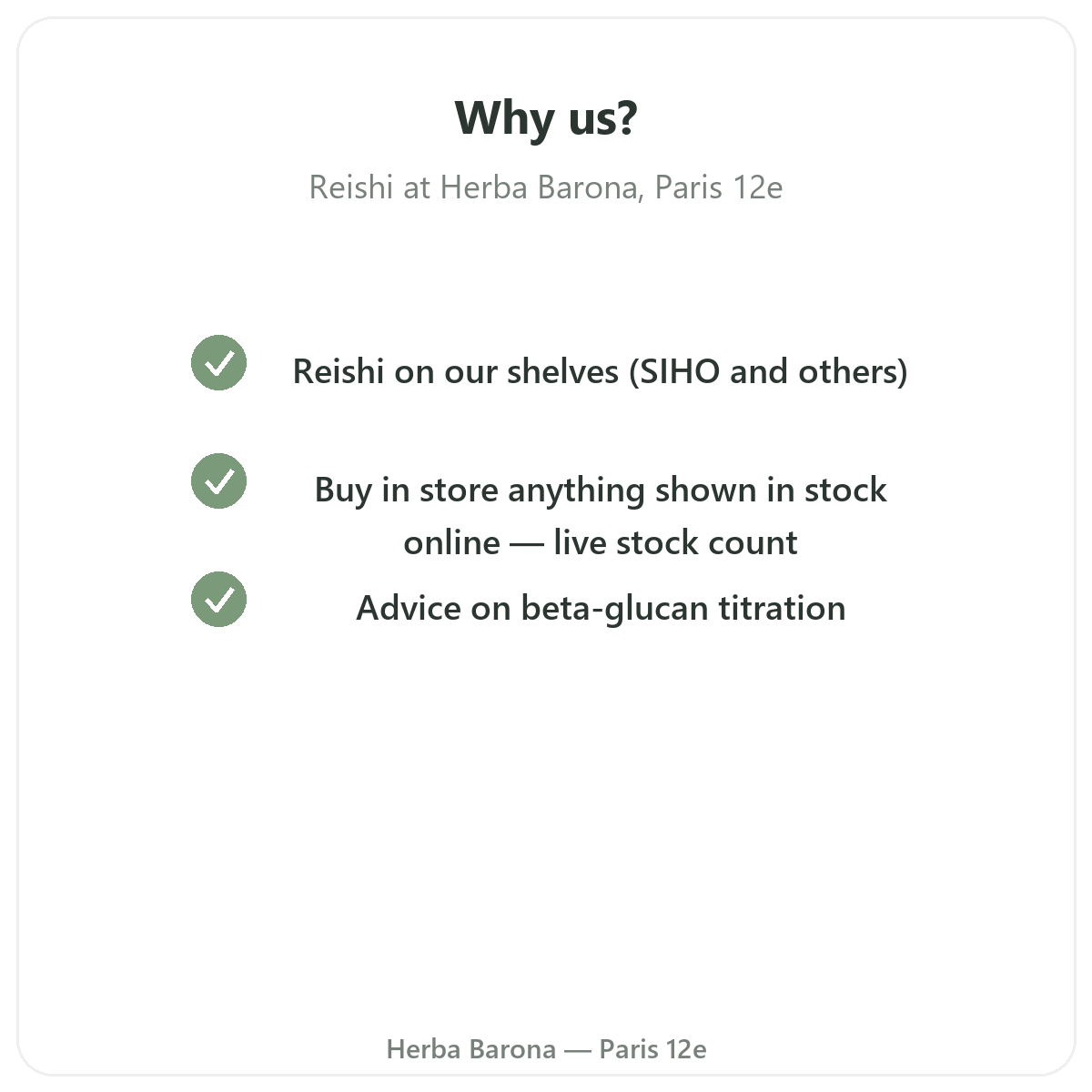 Why buy reishi in Paris at Herba Barona Paris 12th