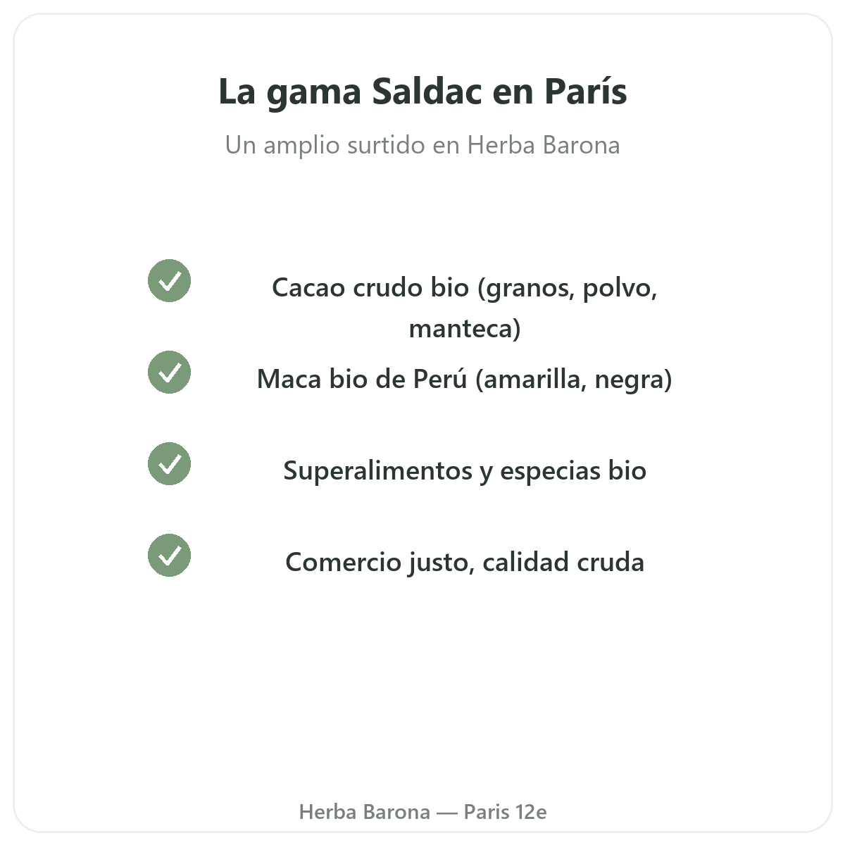 La gama Saldac en París en Herba Barona París 12e