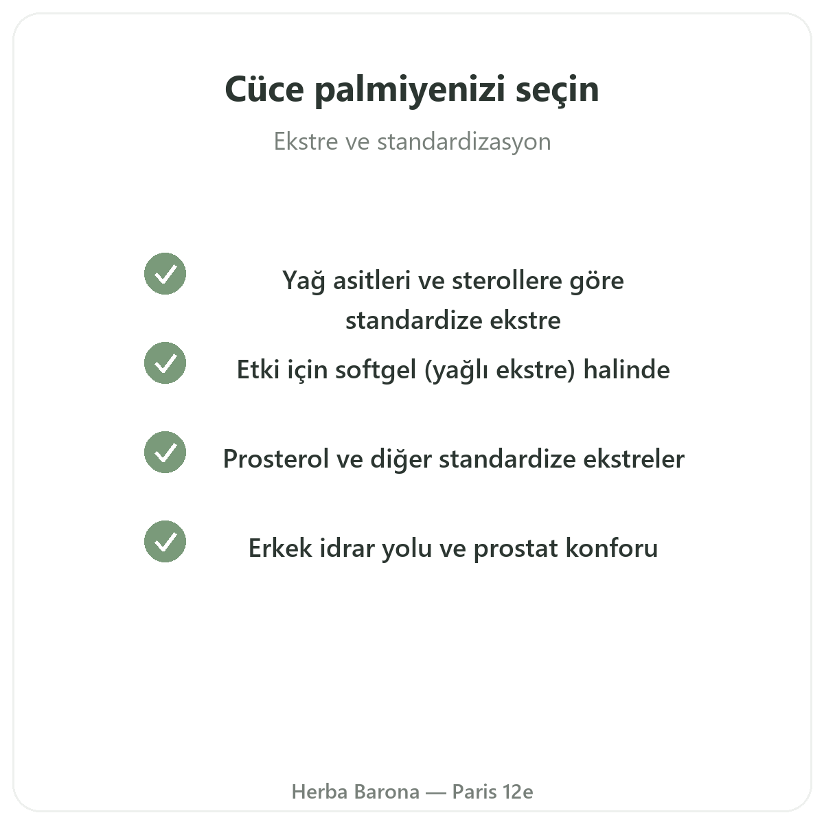 Paris Saw Palmetto — kalite taahhütleri, Herba Barona Paris 12. bölge
