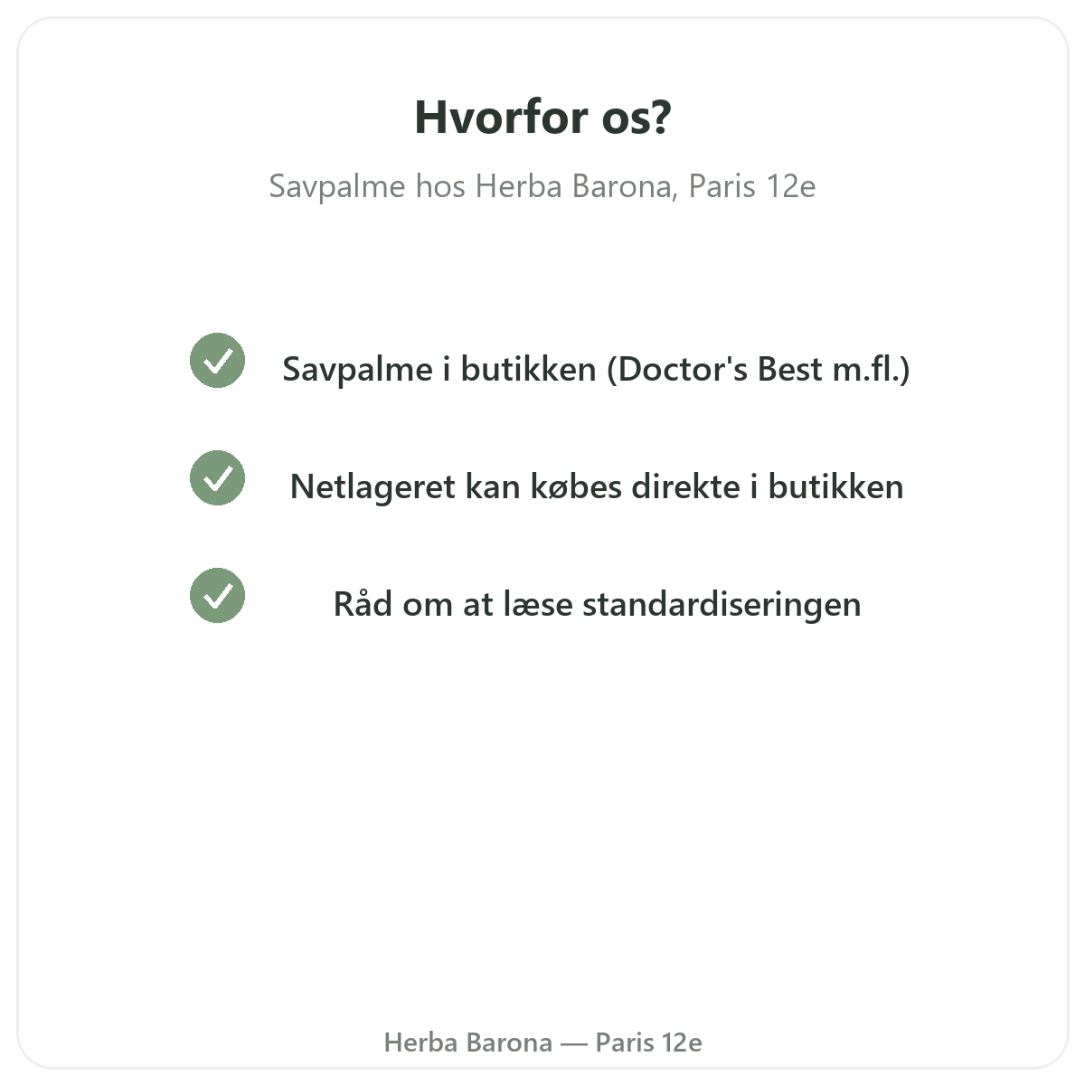 Hvorfor købe Saw Palmetto Paris i Paris hos Herba Barona Paris 12