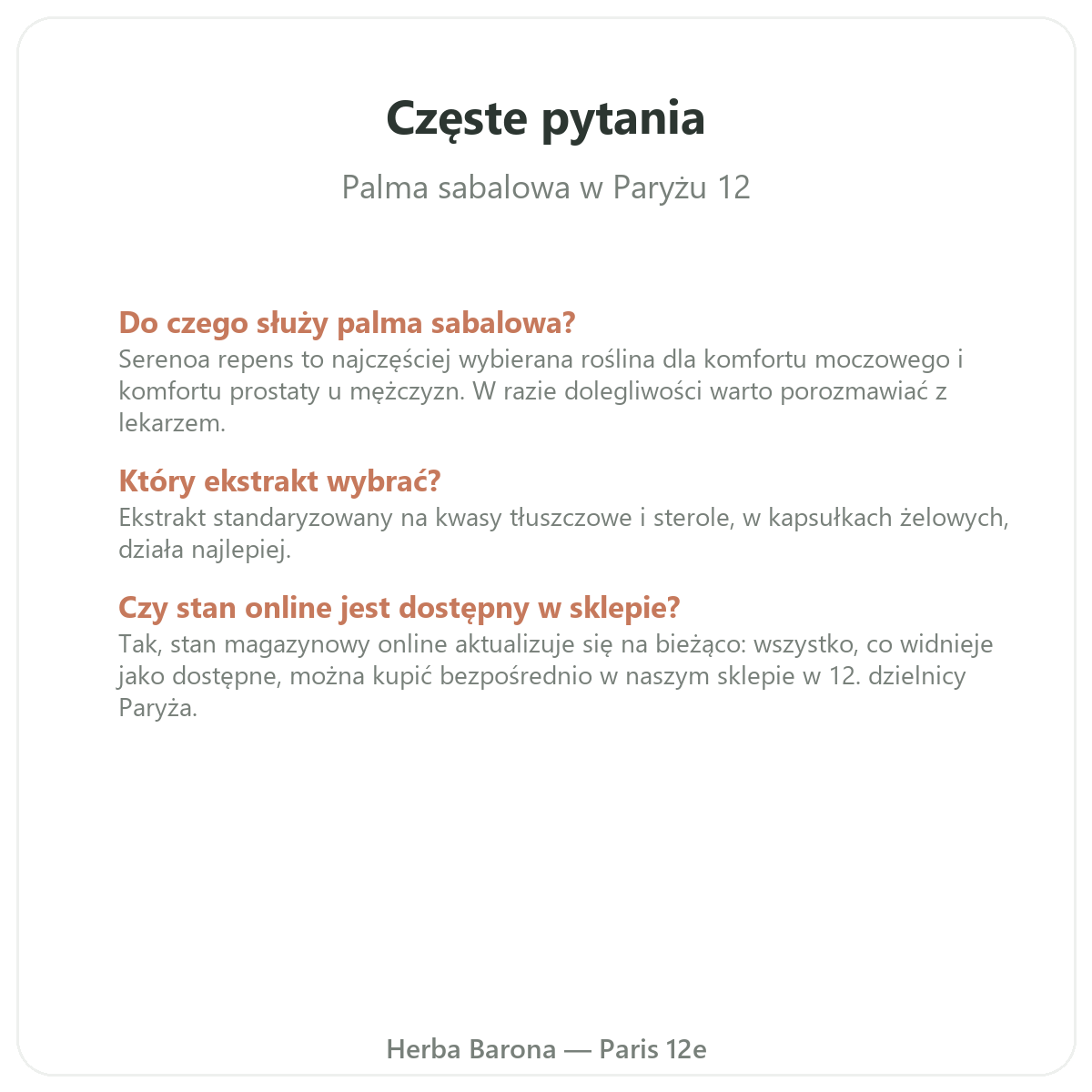 Najczęstsze pytania o Saw Palmetto - Herba Barona, Paryż 12