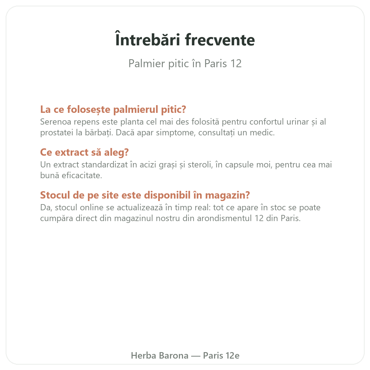 Întrebări frecvente Saw Palmetto Paris la Paris — Herba Barona Paris 12e
