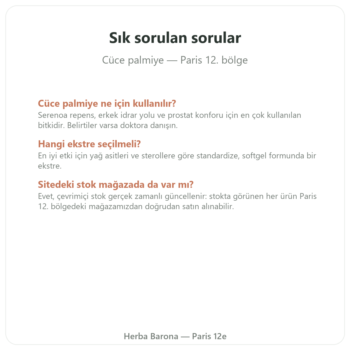 Paris’te Saw Palmetto hakkında sık sorulan sorular — Herba Barona Paris 12. bölge