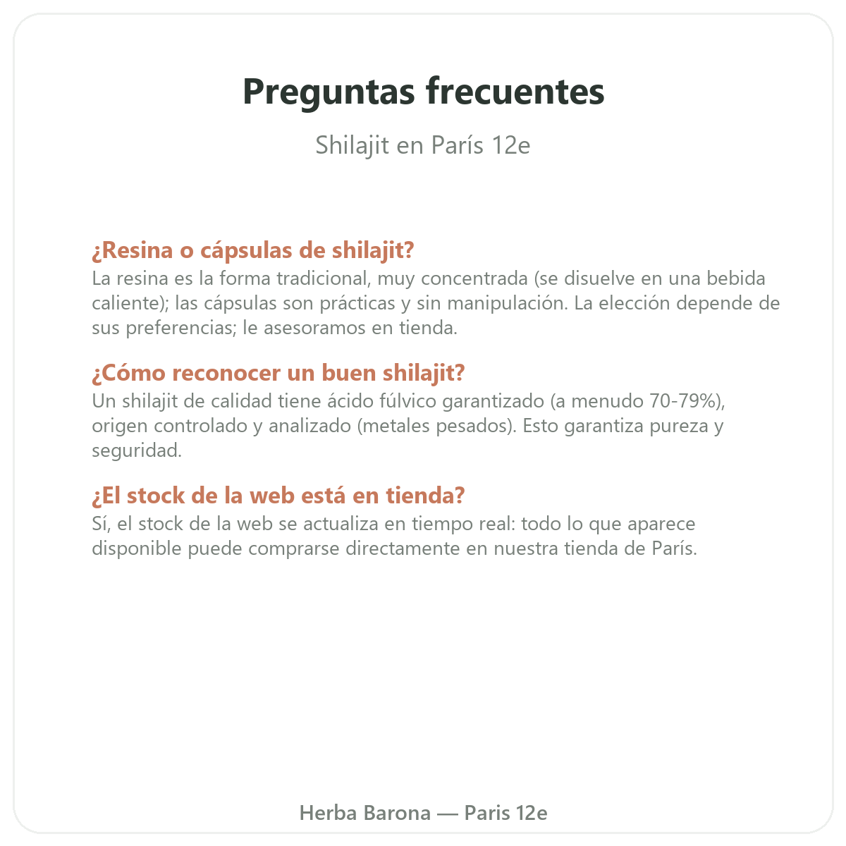 Preguntas frecuentes shilajit en resina en París - Herba Barona París 12e