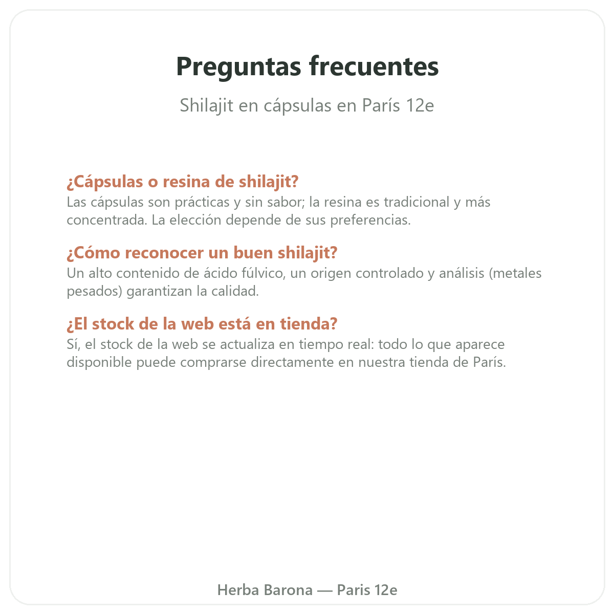 Preguntas frecuentes shilajit en cápsulas en París - Herba Barona París 12e