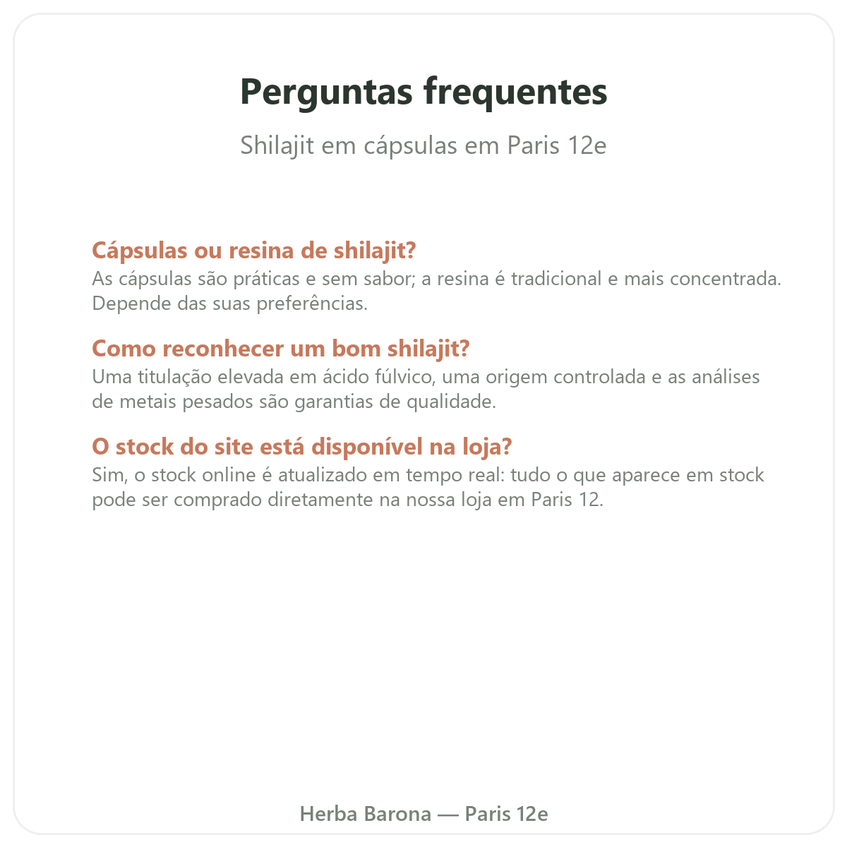 Perguntas frequentes Shilajit em cápsulas em Paris - Herba Barona Paris 12e