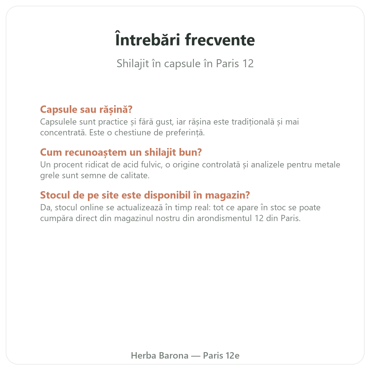 Întrebări frecvente shilajit capsule la Paris - Herba Barona Paris, arondismentul 12