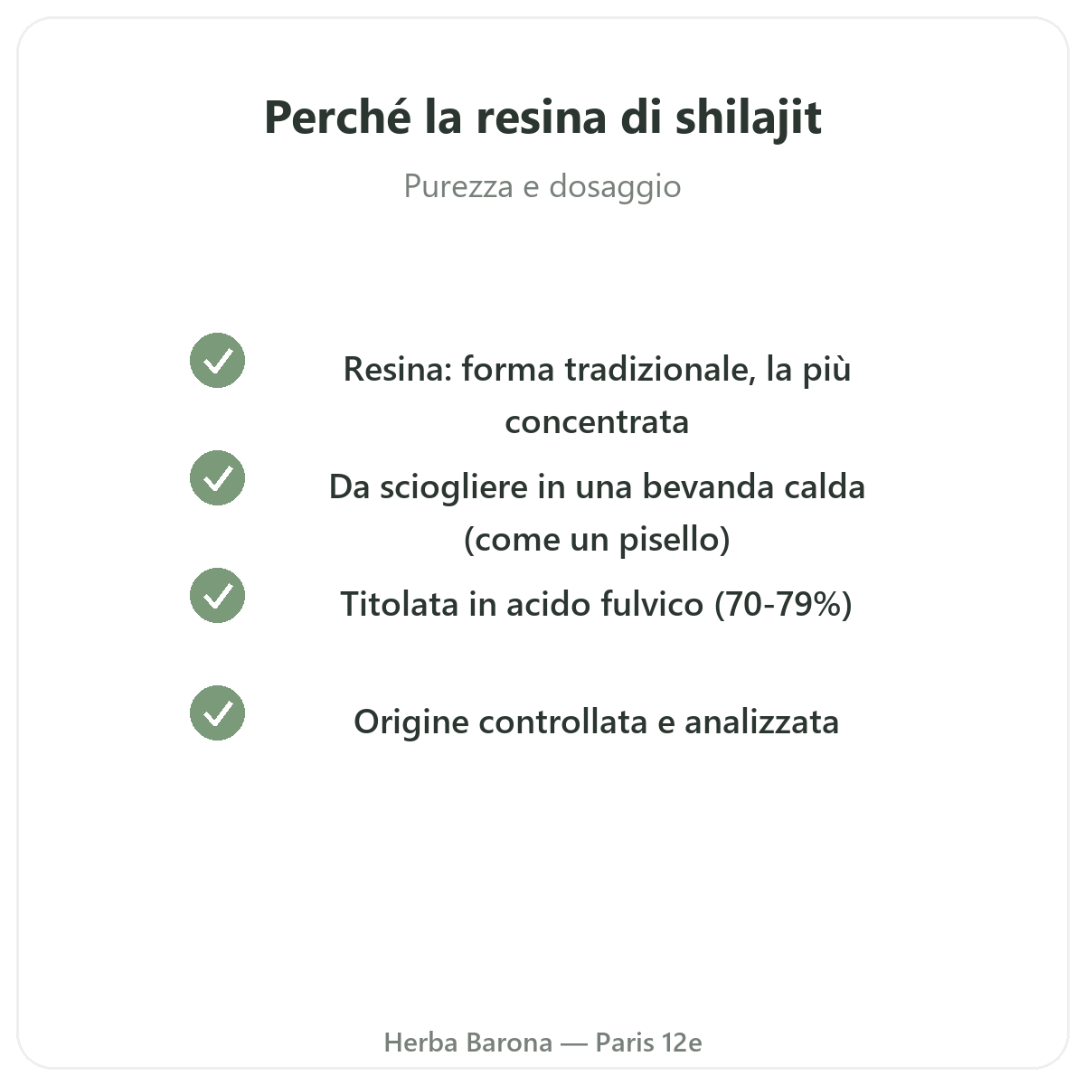 Shilajit in resina Parigi - impegni di qualità da Herba Barona Parigi 12e