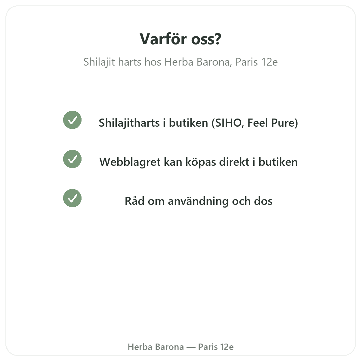 Varför köpa Shilajit harts i Paris hos Herba Barona Paris 12e