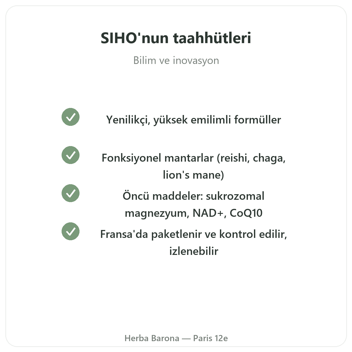 Paris’te SIHO - Herba Barona Paris 12. bölge kalite taahhütleri