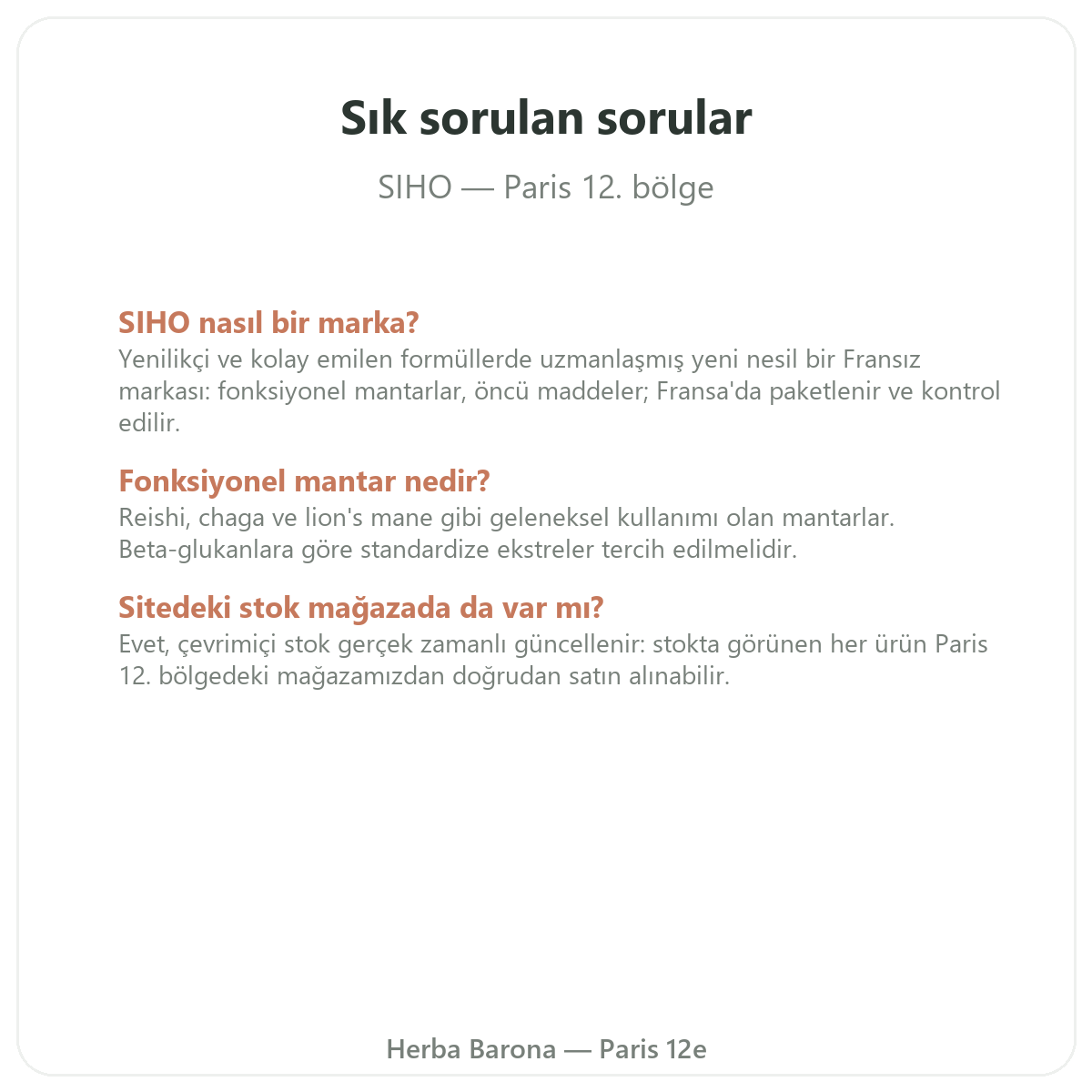 Paris’te SIHO hakkında sıkça sorulan sorular - Herba Barona Paris 12. bölge