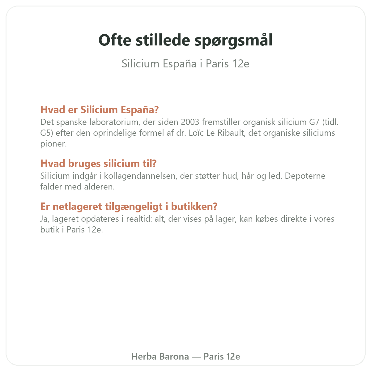 Ofte stillede spørgsmål om Silicium España i Paris - Herba Barona