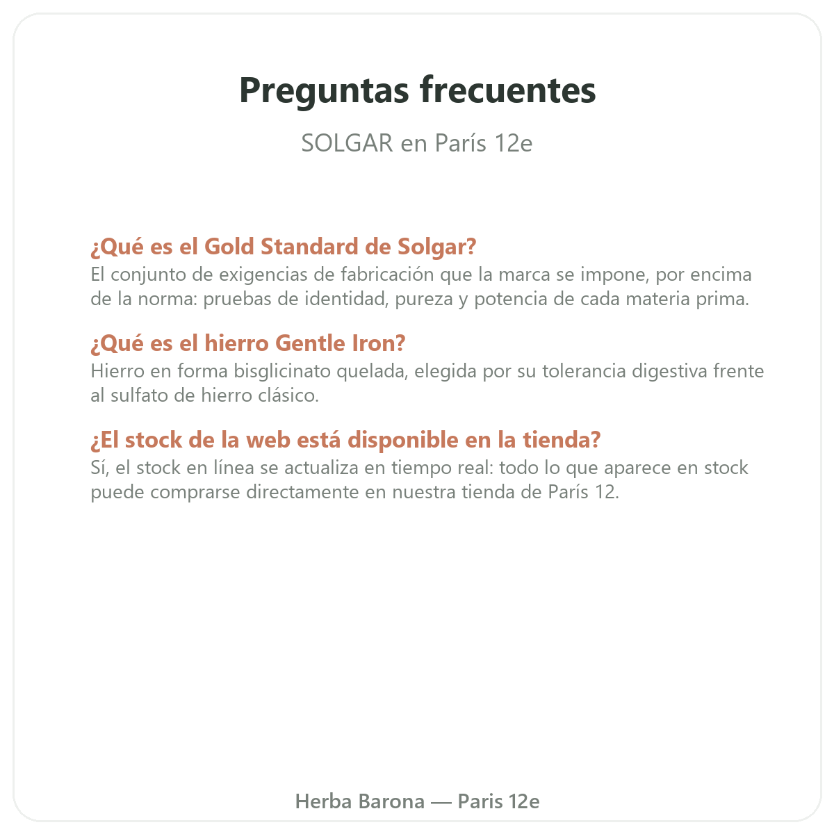 Preguntas frecuentes Solgar en París - Herba Barona París 12e
