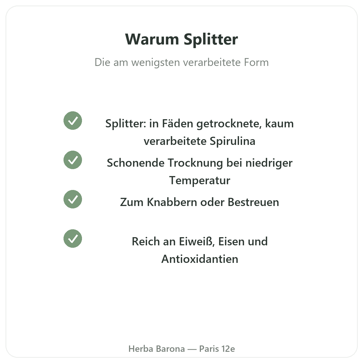 Spirulina-Splitter Paris - Qualitätsversprechen bei Herba Barona Paris 12e