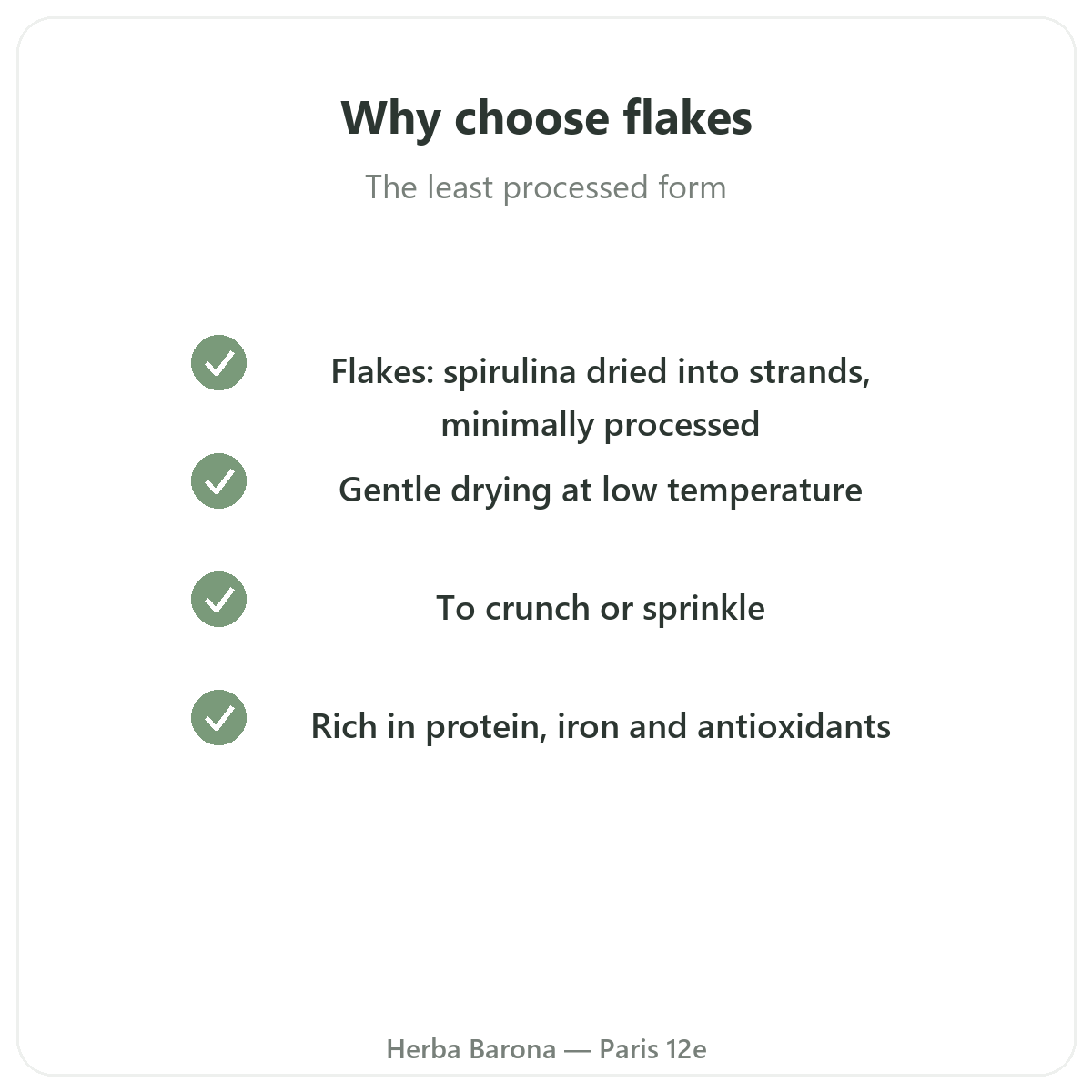 Spirulina flakes Paris - quality commitments at Herba Barona Paris 12e