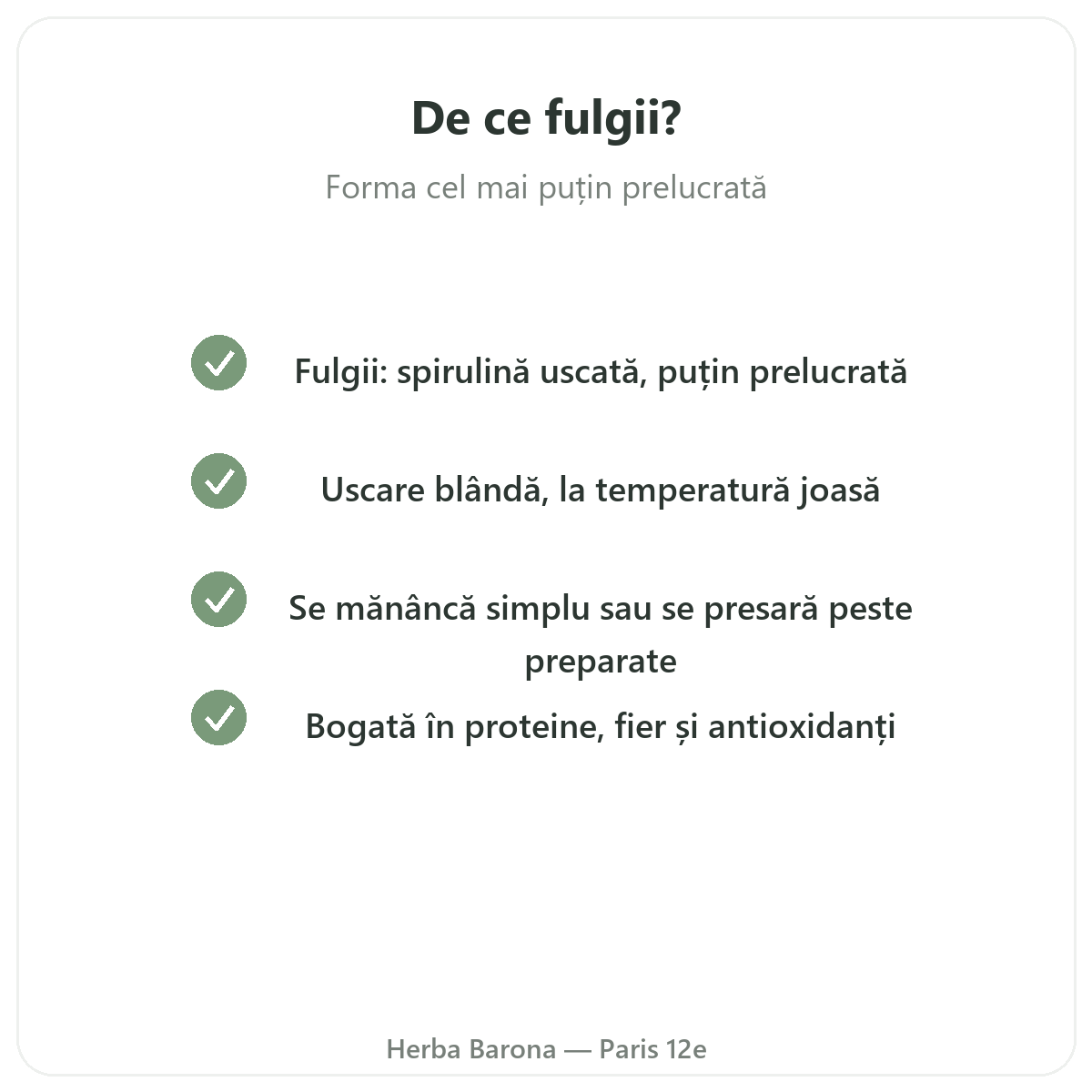 Spirulină rămurele Paris - angajamente de calitate la Herba Barona Paris, arondismentul 12