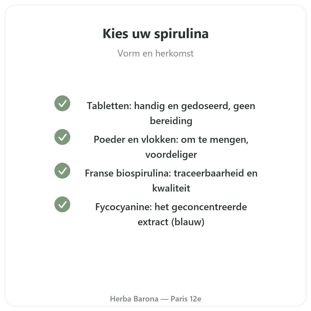 Spirulina Parijs - kwaliteitsverbintenissen bij Herba Barona Parijs 12e