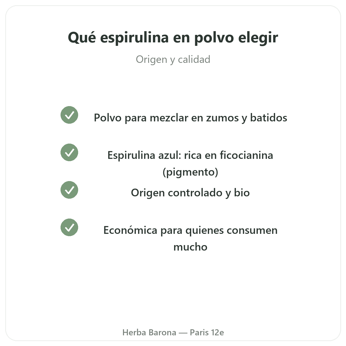Espirulina en polvo Paris - compromisos de calidad en Herba Barona Paris 12e