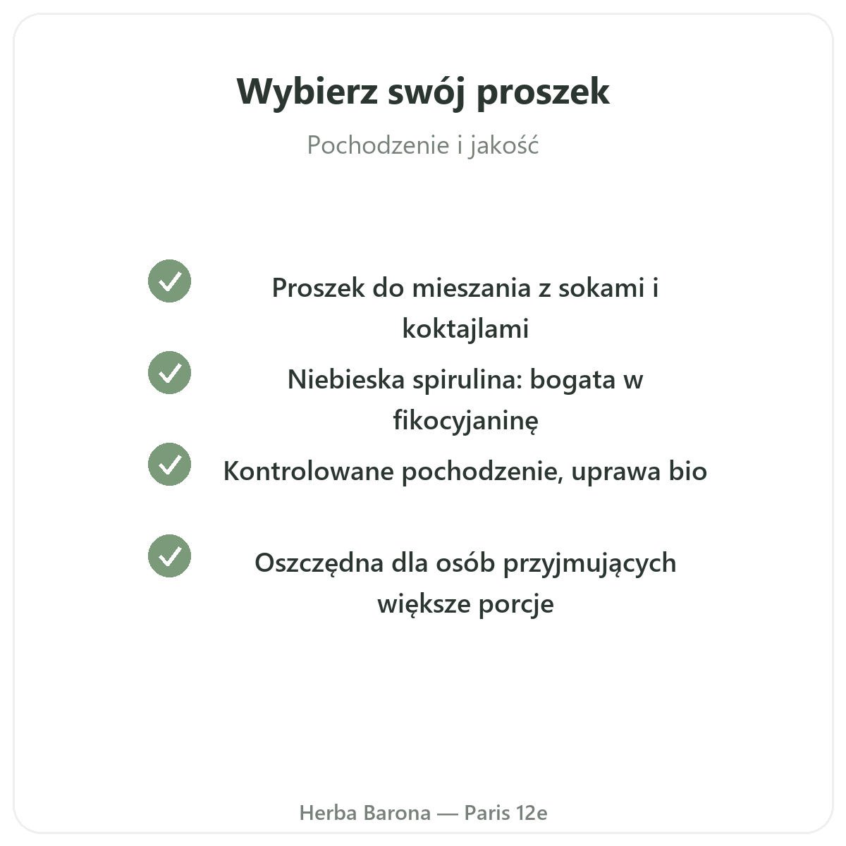 Spirulina w proszku - zobowiązania jakościowe Herba Barona, Paryż 12