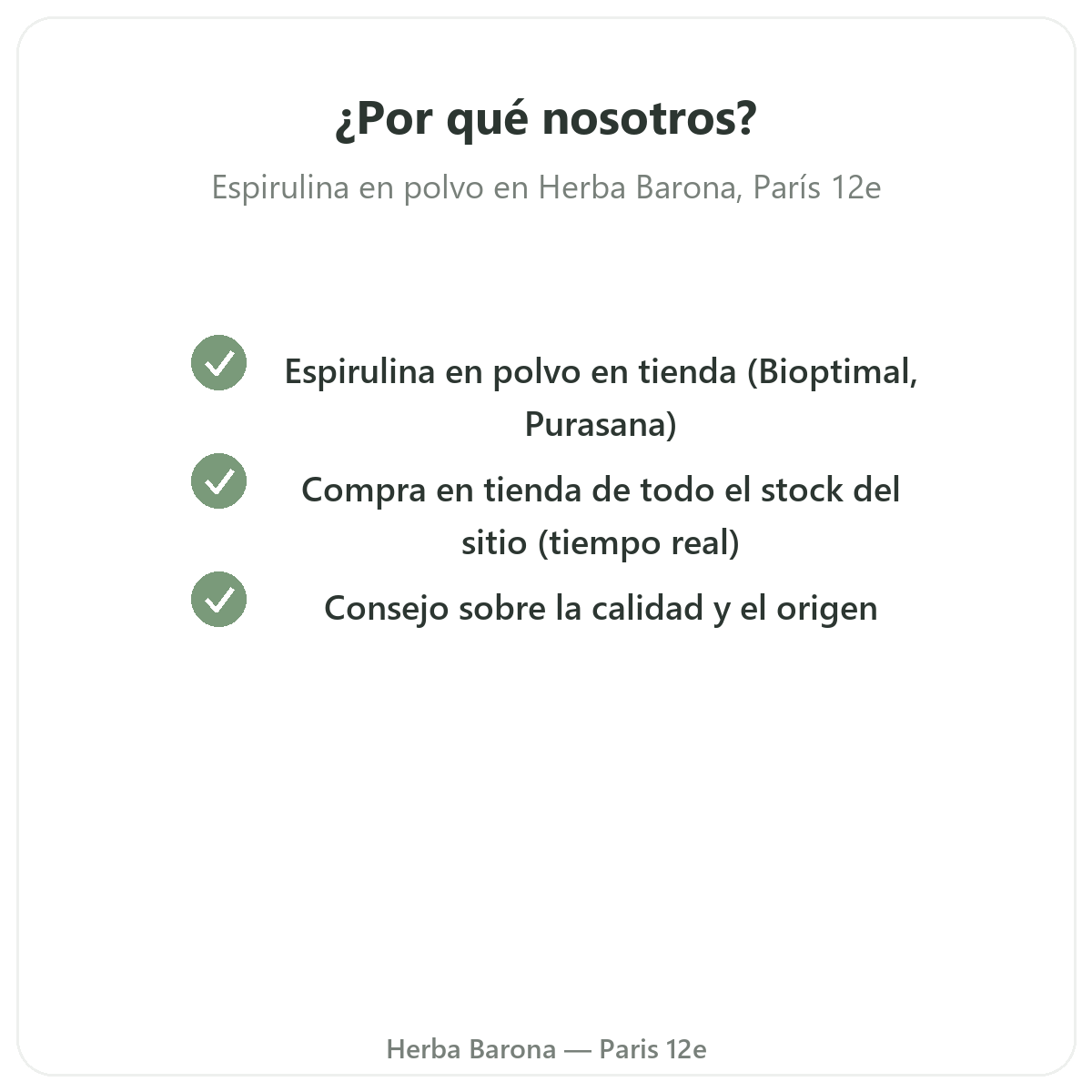Por que comprar Espirulina en polvo en Paris en Herba Barona Paris 12e