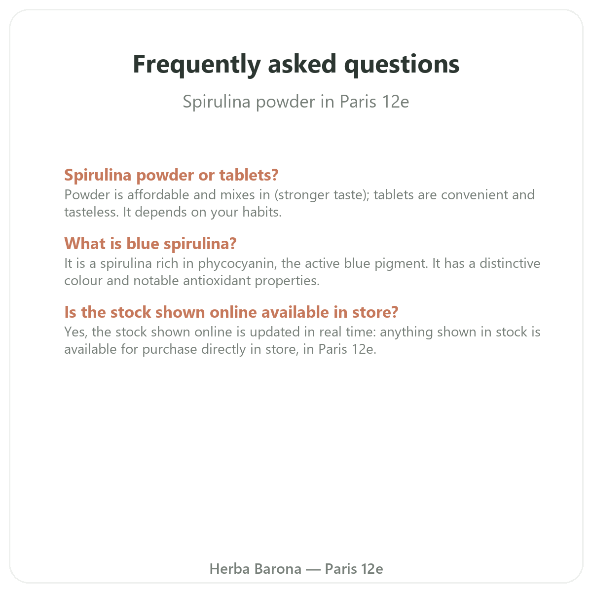 Questions frequentes Spiruline poudre Paris a Paris - Herba Barona Paris 12e