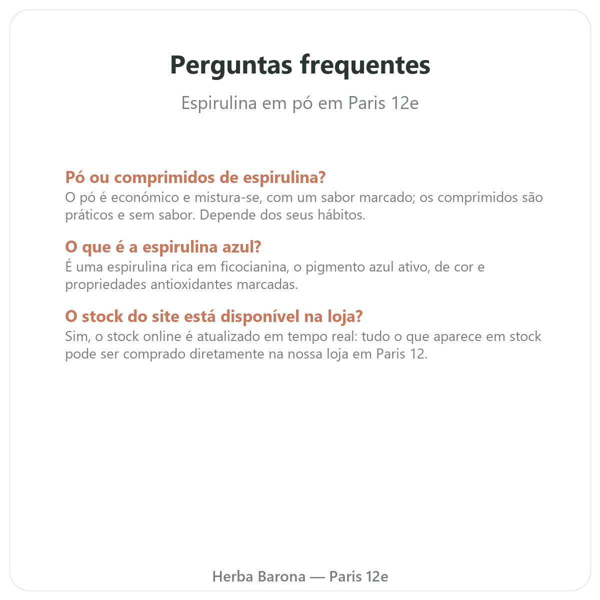 Perguntas frequentes Espirulina azul e algas verde-azuladas Paris - Herba Barona Paris 12e