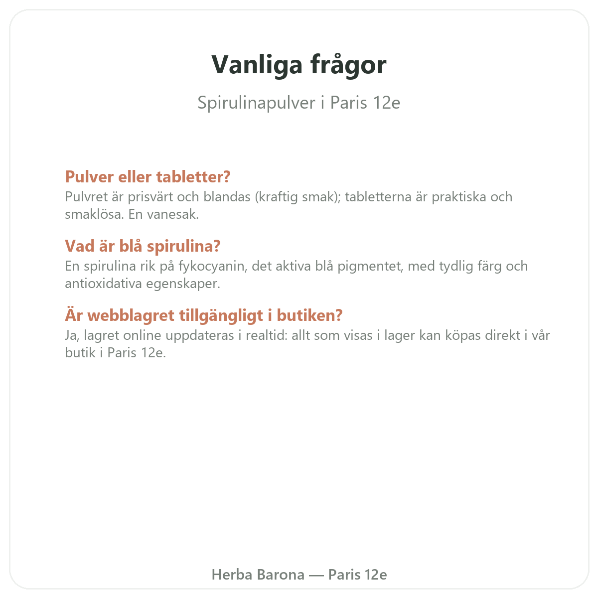 Vanliga frågor om blått spirulinapulver i Paris – Herba Barona Paris 12e