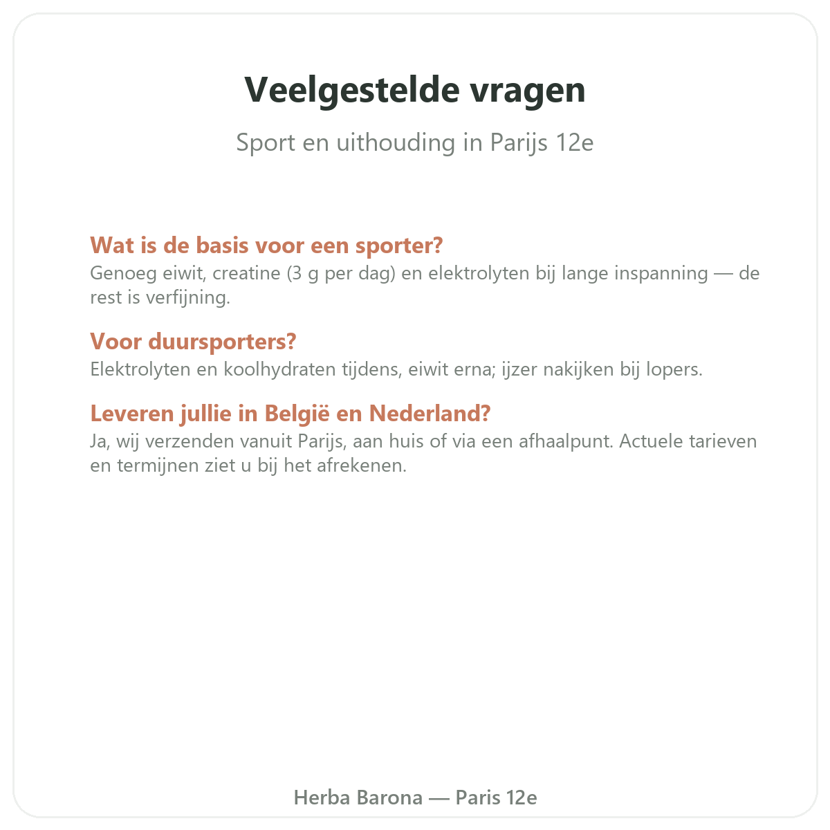 Questions frequentes Complements sport et endurance a Paris - Herba Barona Paris 12e