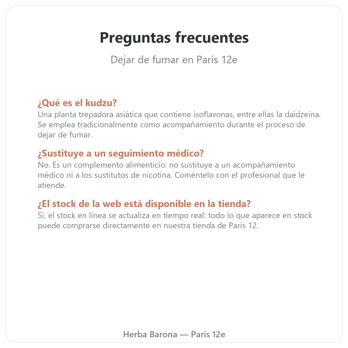 Preguntas frecuentes complementos para dejar de fumar en París - Herba Barona París 12e