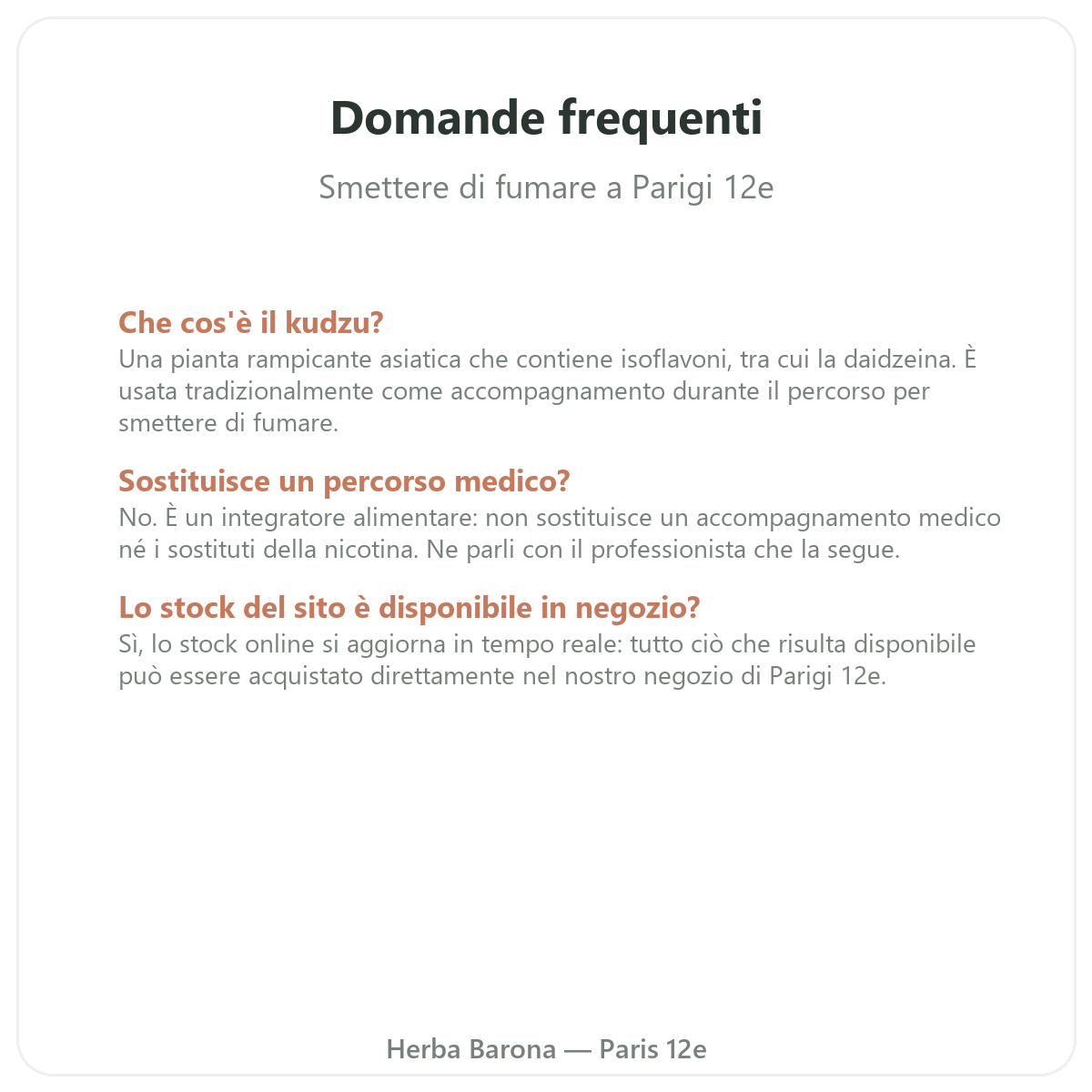 Domande frequenti integratori per smettere di fumare a Parigi - Herba Barona Parigi 12e
