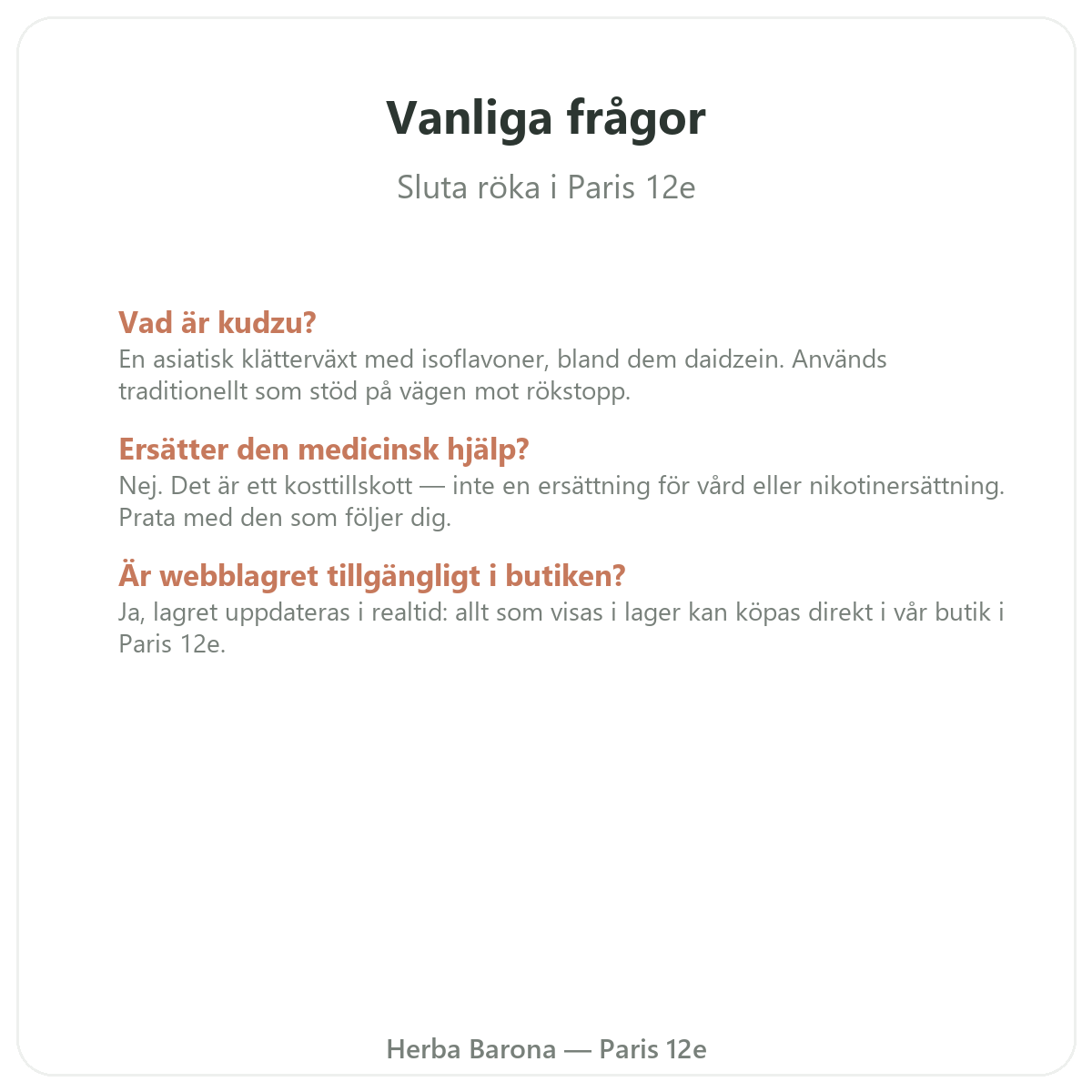 Vanliga frågor om kosttillskott för rökavvänjning i Paris – Herba Barona Paris 12e
