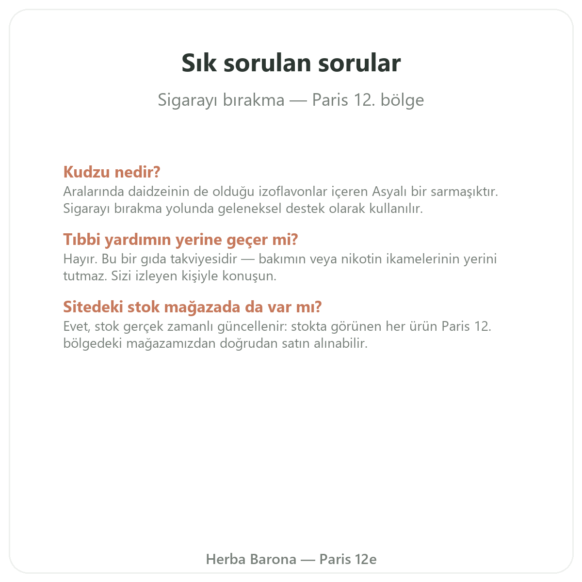 Paris’te sigara bırakma takviyeleri hakkında sıkça sorulan sorular - Herba Barona Paris 12. bölge