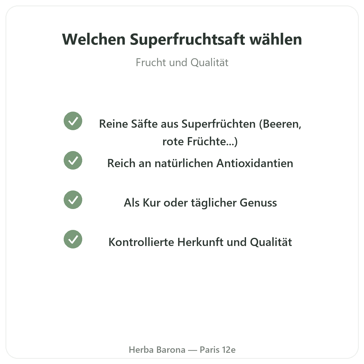 Superfruchtsäfte Paris - Qualitätsversprechen bei Herba Barona Paris 12e