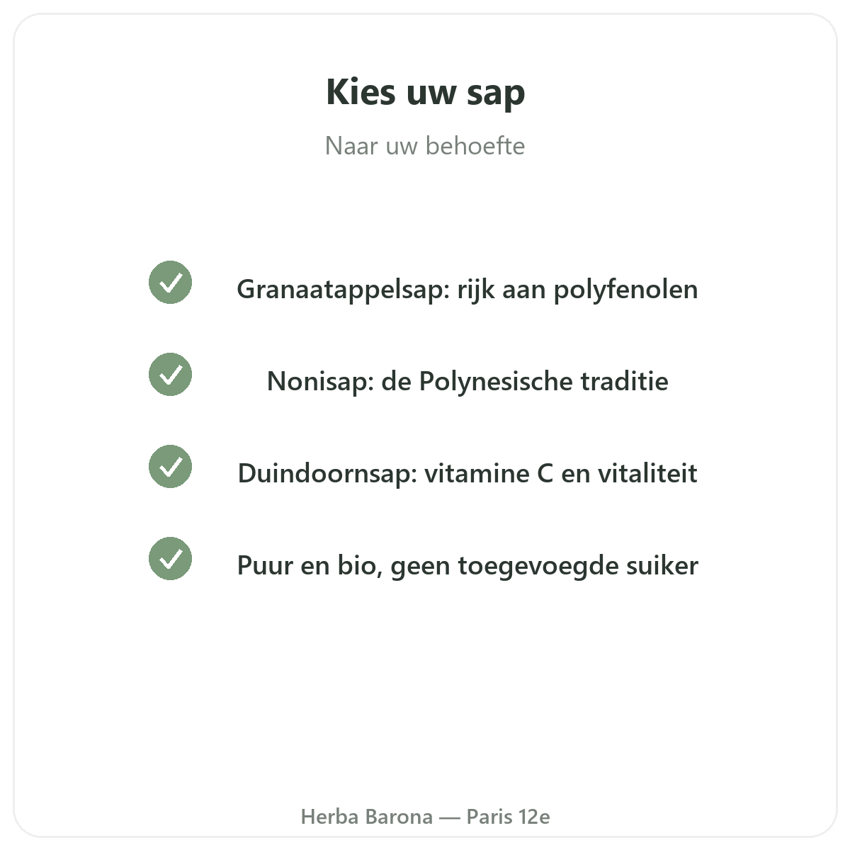Superfruit-sappen Parijs - kwaliteitsbeloften bij Herba Barona Parijs 12e